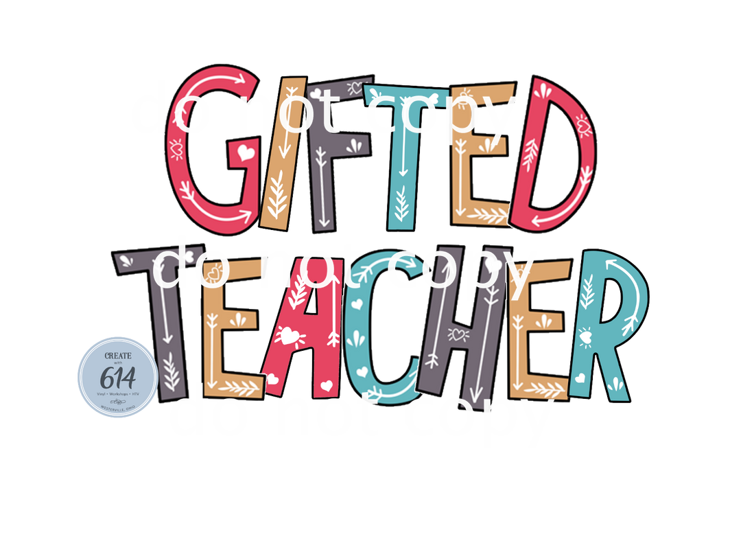 Gifted Teacher DTF Transfer