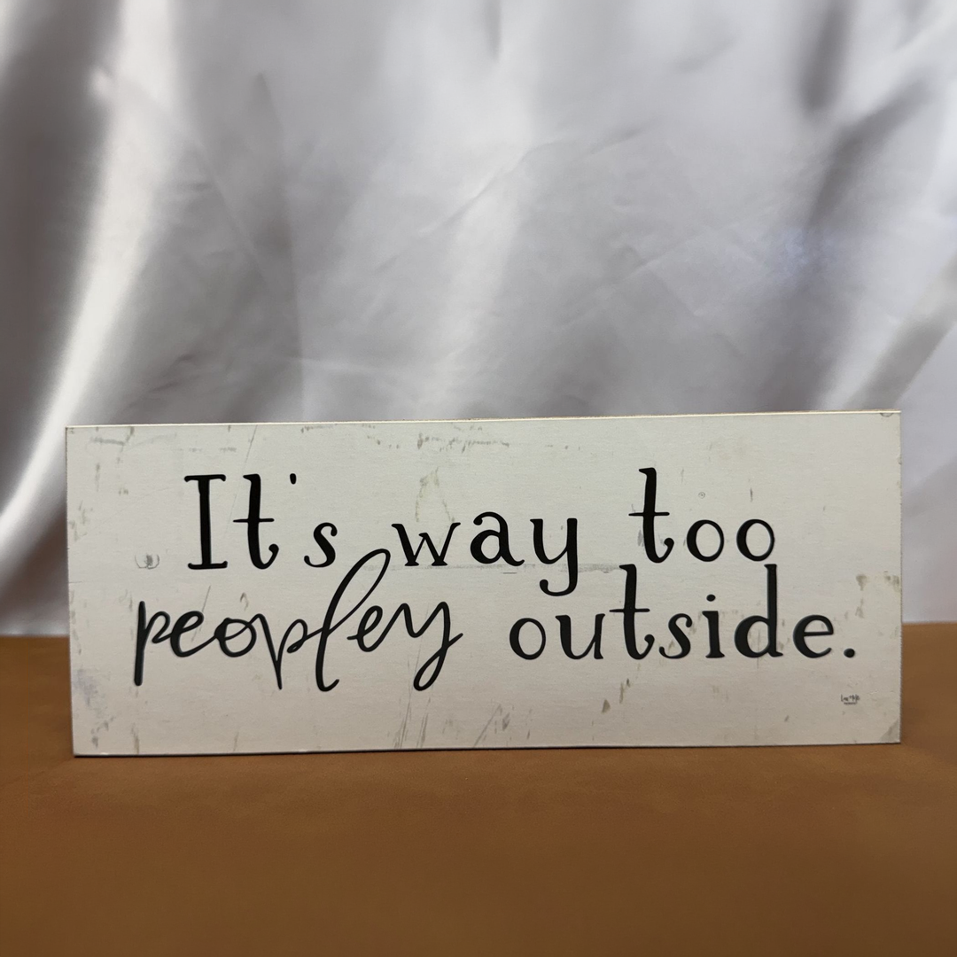 Too Peopley Outside Introvert Shelf Sitter - square with extended background