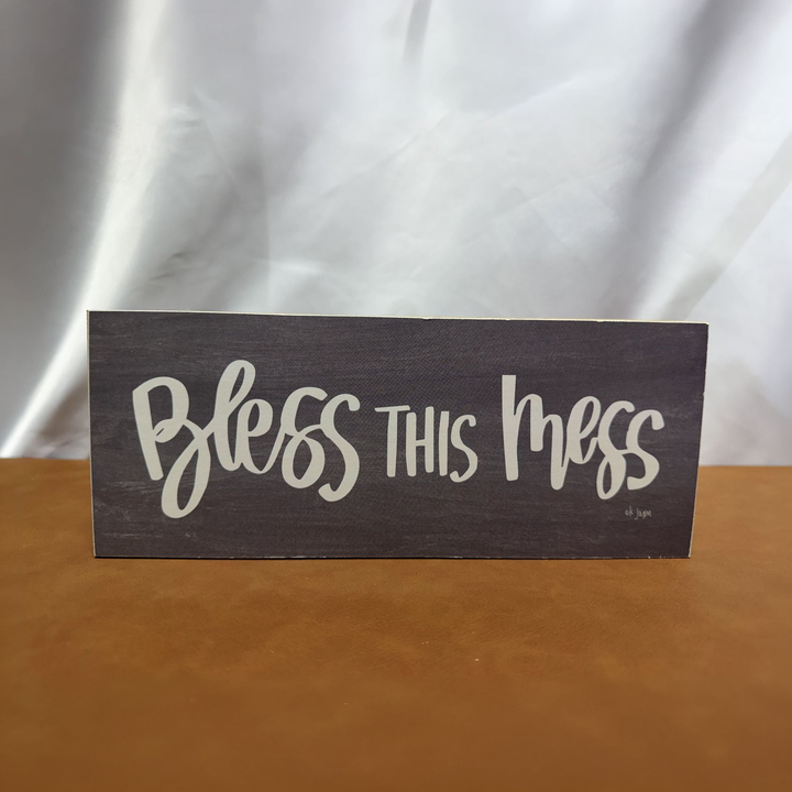 Bless This Mess Shelf Sitter - square with extended background