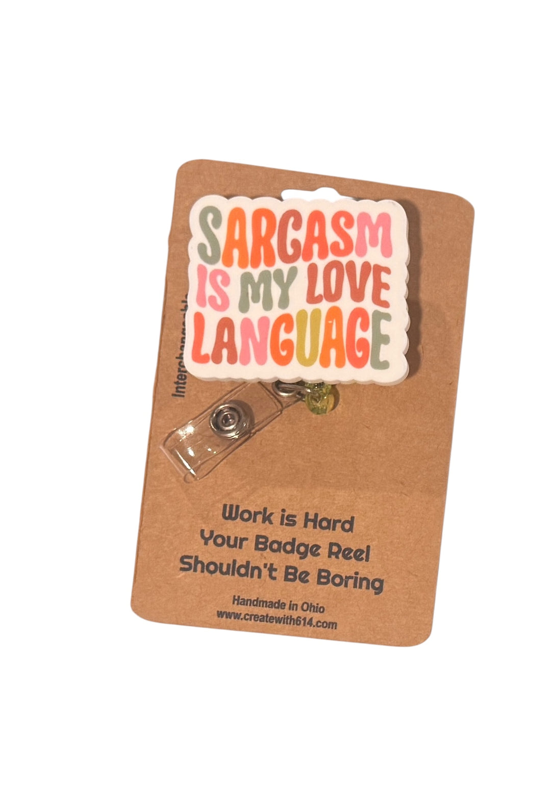 Sarcasm Is My Love Language Best Badge Reel