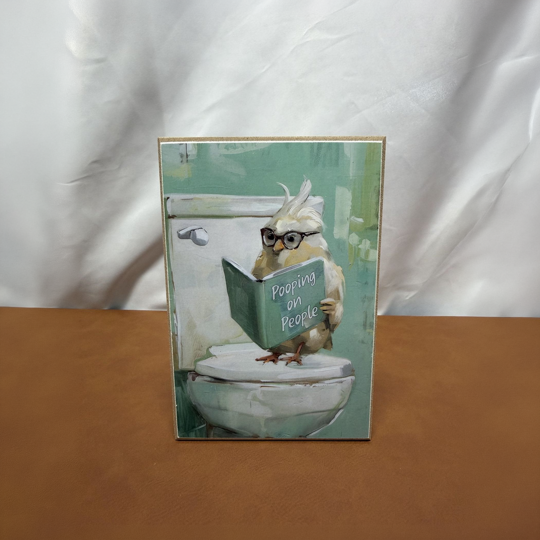 Pooping on People Bird Print Shelf Sitter - square with extended background