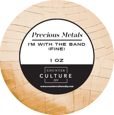 Counter Culture CCDIY - Precious Metals - I'm With The Band