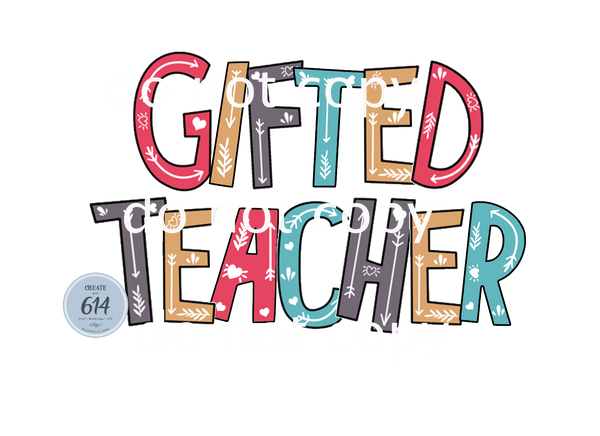 Gifted Teacher DTF Transfer